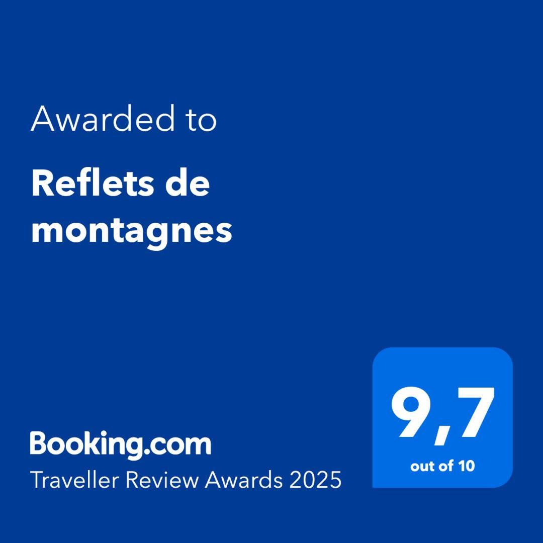 Reflets De Montagnes Ferienhaus *